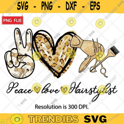 Peace Love Hairstylist PNG Hairstylist Png Hairstylist sublimation PNG Peace love Hairstylist Cheetah Sublimation Png Digital Download 417