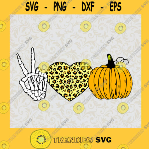 Peace Love Halloween SVG Pumpkin Face SVG Funny Halloween Shirt SVG Skeleton SVG