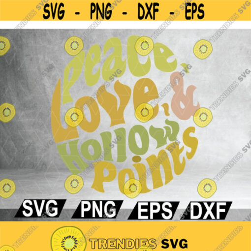 Peace Love Hollow Points Short Sleeve SVG png eps dxf file Design 27