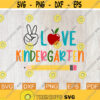 Peace Love Kindergarten Svg Hello Kindergarten Svg First Day of School Svg Back to School Svg Svg files for Cricut Sublimation Designs Design 131.jpg