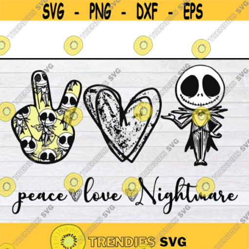 Peace Love Nightmare Jack Skellington svg Halloween svg files for cricutDesign 292 .jpg