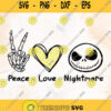 Peace Love Nightmare Svg Nightmare Before Christmas Clipart