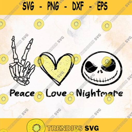 Peace Love Nightmare Svg Nightmare Before Christmas Clipart