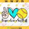 Peace Love Softball SVG cut file PNG Sublimation Fan design for Softball shirt for Mom Sister SVG Heart Ball svg Cricut Silhouette Design 420.jpg