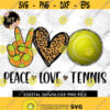 Peace Love Tennis PNG Digital download Tennis Vibes Tennis Tshirt Design File for sublimation or print Design 181