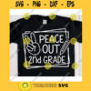 Peace Out 2nd grade svgSecond grade svgFirst day of school svgBack to school svg shirtHello second grade svgSecond grade clipart