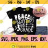 Peace Out 3rd Grade SVG Grade 3 Graduation svg Instant Download Cricut Cut File So Long Third Grade png Last Day of School SVG Design 335