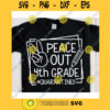 Peace Out 4th grade Quarantined svgFourth grade svgFirst day of school svgBack to school svg shirtHello fourth grade svg