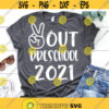 Peace Out Preschool Svg Last Day of School End of Preschool Pre K Graduation Funny End of School Shirt Svg File for Cricut Png Dxf.jpg