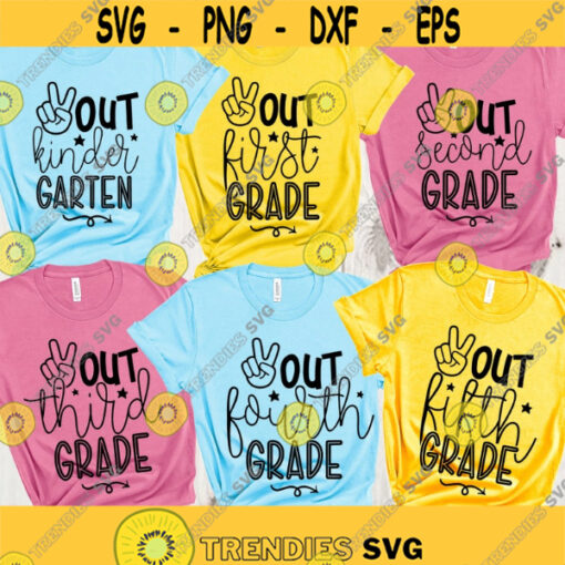 Peace Out SVG Last Day of School 2021 SVG Last Day of Elementary School Shirt Peace out grade level cut files