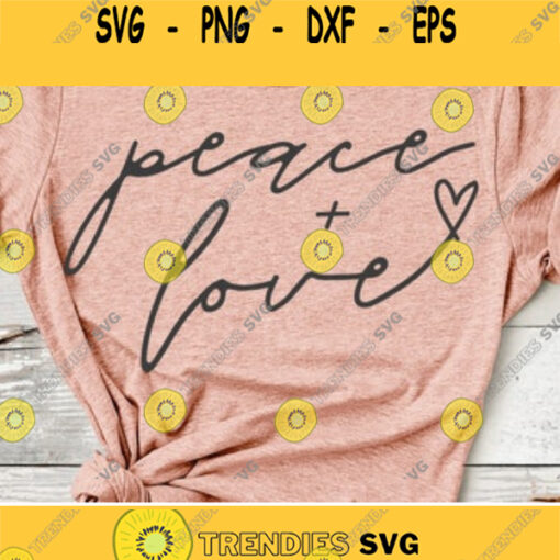 Peace and Love SVG love svg peace svg love svg file valentines Svg File faith svg blessed svg love clipart Wedding Svg boho svg