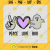 Peace love boo halloween gifts shirt for halloween svg file diy crafts svg files for cricut