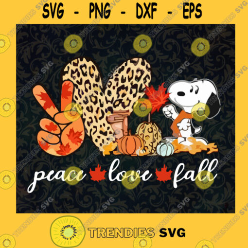 Peace love fall snoopy leopard SVG PNG EPS DXF Silhouette Cut Files For Cricut Instant Download Vector Download Print File