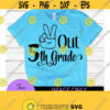 Peace out 5th grade. End of the year. Grade graduation. Peace out. Peace sign svg. School svg. Design 946