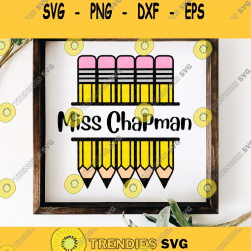 Pencil Monogram Svg Teacher Badge Svg Teacher Gift Svg Back to School Svg School Svg Png Svg Designs For Cricut Sublimation Designs