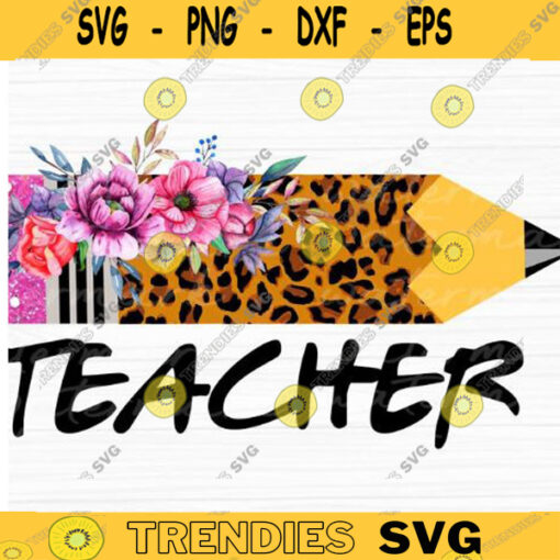 Pencil Pencil Split Cheetah Sublimation School Elementary Teacher Teacher Png Teacher Svg Sublimation Designs Teacher Appreciation Back To School copy