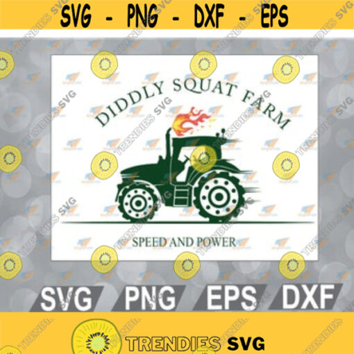 Perfect Tractor Design Diddly Squat Farm Speed And Power svg eps dxf png digital Design 60