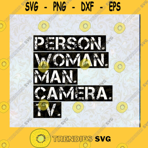 Person Woman Man Camera TV Song SVG Funny Song SVG Funny Saying SVG Cut File Instant Download Silhouette Vector Clip Art