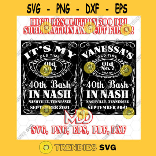 Personalizable BASH in NASH BIRTHDAY Bash In Nash Whiskey Bottle Vintage Design Vintage Birthday Svg Png Svg Eps Dxf Pdf