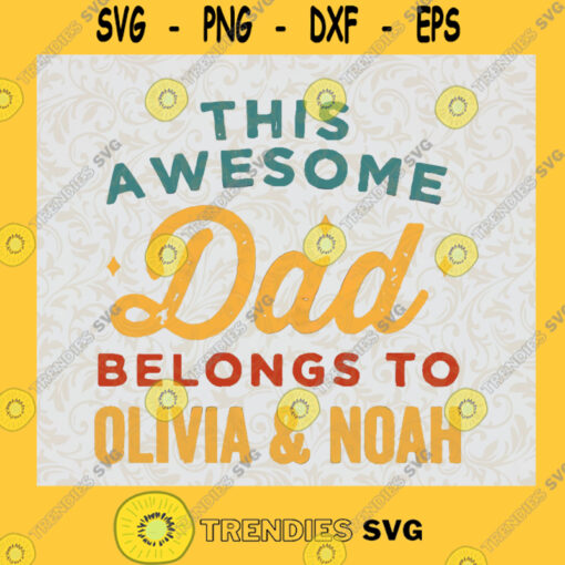 Personalized Svg Custom Name This Awesome Dad Belongs To Hand Prints Animal Paws CricutDigital Download