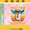 Pew Pew Madafakas Meme PNG Funny Crazy Dog Lover png Guns Funny Novelty Gifts Funny Shooting Dog png digital download file Design 132
