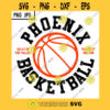 Phoenix Basketball SVG Phoenix Suns Basketball Team 2021 NBA Final Cut File Png Jpg