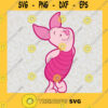 Piglet Winnie Fictional Character SVG Digital Files Cut Files For Cricut Instant Download Vector Download Print Files