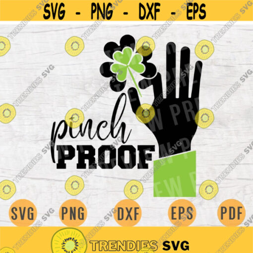 Pinch Proof Patricks Day Svg Cricut Cut Files St Patricks Day Decor Digital Vector INSTANT DOWNLOAD Svgs Cameo File Iron On Shirt n299 Design 206.jpg