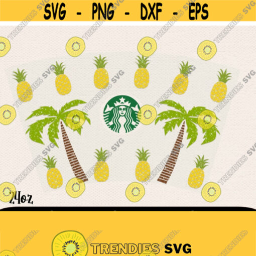 Pineapple Starbucks Svg Wrap Cricut Files 24oz Starbucks Svg Summer Svg Pineapple Svg Hawaii Svg Party Svg Design 367