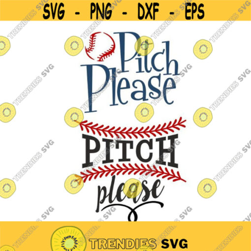 Pitch Please Baseball Cuttable Design SVG PNG DXF eps Designs Cameo File Silhouette Design 399