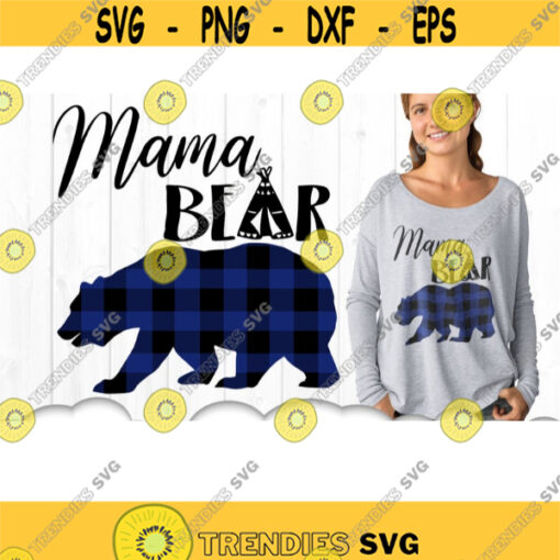 Plaid Mama Bear Svg Plaid Bear Svg Files For Cricut Bear Dxf Cut Files Bear Clipart Mama Bear Mom Svg Buffalo Plaid Pattern Svg .jpg