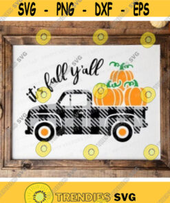 Plaid Pumpkin Truck Svg, It's Fall Y;all Svg, Fall Sign Cut Files, Thanksgiving Svg, Dxf, Eps, Png, Autumn Farmhouse Svg, Silhouette, Cricut Design -726