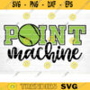 Point Machine SVG Cut File Soccer SVG Bundle Soccer Life SVG Vector Printable Soccer Mom Dad Sister Shirt Print Svg Design 1360 copy