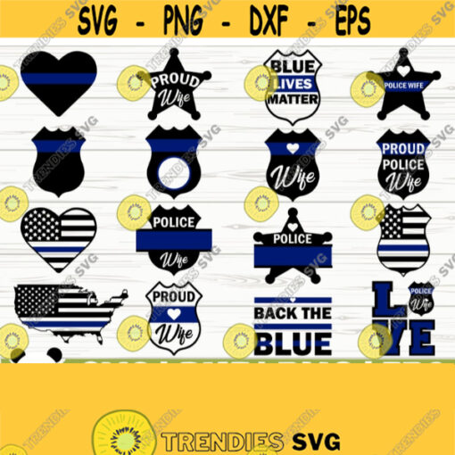 Police Wife Svg Monogram Svg Police Badge Svg Police Officer Svg Police Svg Back The Blue Svg Thin Blue Line Svg Police Mom Svg Design 22