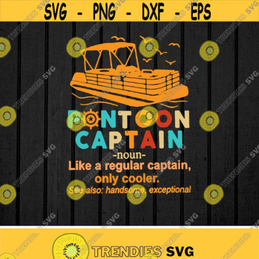 Pontoon Captain Like A regular Captain Only CoolerBoatingBoatDigital downloadPrintSublimation Design 95