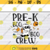 Pre K Boo Boo Crew Teacher Back To School Ghost Halloween svg files for cricutDesign 253 .jpg