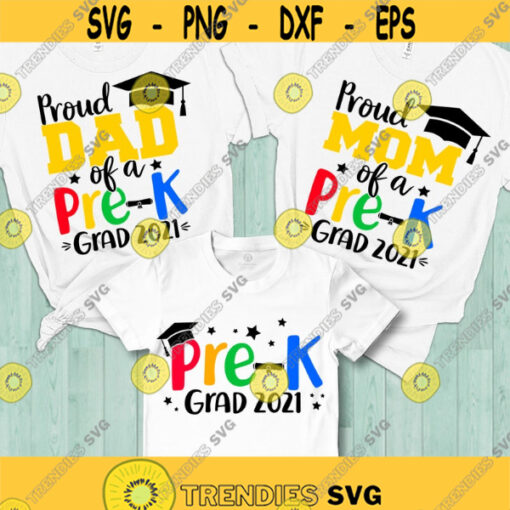 Pre K Graduation 2021 family bundle SVG Pre K Grad 2021 SVG Proud Mom Proud Dad shirt cut files