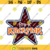 Pre K Rockstar SVG Preschool Svg Pre K Svg Back to School SVG Star SVG Rockstar Svg Rockstar Clip Art Rockstar Cutting File Design 139 .jpg