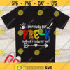 Pre K SVG Im ready for Pre k but is it ready for me SVG Pre k shirt Pre kindergarten cut files