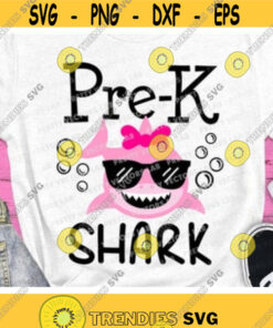 Pre-K Shark Svg, Back To School Svg, Pre-K Svg, Preschool Svg, Teacher Svg Dxf Eps Png, Girls Shirt Design, Kids Cut File, Silhouette Cricut Design -210