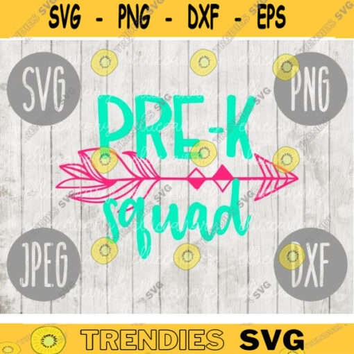 Pre K Squad svg png jpeg dxf cutting file Commercial Use SVG Back to School Teacher Appreciation Faculty 818