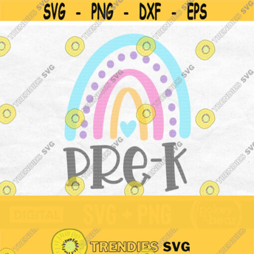 Pre K Svg Pre Kindergarten Svg Rainbow Svg Back To School Svg Pre K Png Pre Kindergarten Png Sublimation Design Teacher Svg Design 755