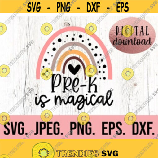 PreK is Magical SVG Hello PreK Instant Download Cricut Cut File Back To School Preschool Teacher SVG First Day of Pre K Design 79