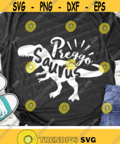 Preggo Saurus Svg, T-Rex Dinosaur Svg, Funny Pregnancy Cut Files, Dinosaur Mom To Be Svg, Dxf, Eps, Png, Pregnant Clipart, Silhouette Cricut Design -2583