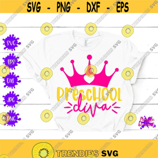Preschool Diva SVG Back to school Svg first day of school sign Preschool Girl Gift first day of preschool teacher shirt school Diva cut png Design 92