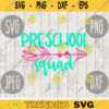 Preschool Squad svg png jpeg dxf cutting file Commercial Use SVG Back to School Teacher Appreciation Faculty 848
