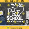 Preschool Svg Back To School Svg Teacher Svg Dxf Eps Png Pre K School Shirt Design First Day of School Cut Files Silhouette Cricut Design 1016 .jpg