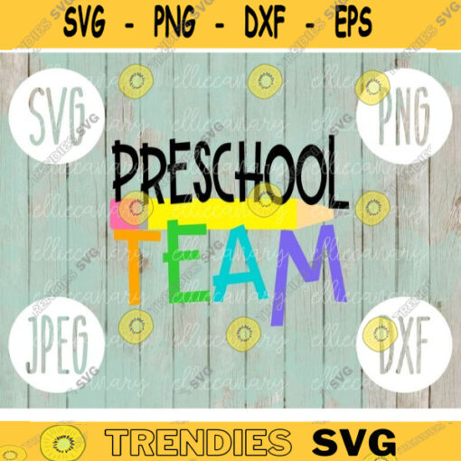 Preschool Teacher svg png jpeg dxf cutting file Commercial Use SVG Back to School Teacher Appreciation Faculty Squad Group Team 1285