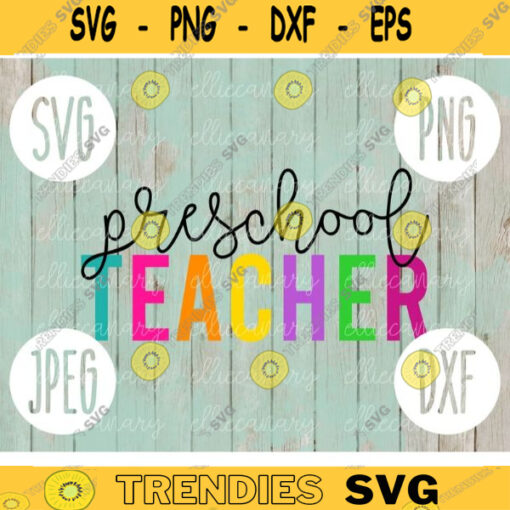 Preschool Teacher svg png jpeg dxf cutting file Commercial Use SVG Back to School Teacher Appreciation Faculty Squad Group Team 675