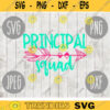 Principal Squad svg png jpeg dxf cutting file Commercial Use SVG Back to School Teacher Appreciation Faculty 1102